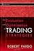 The Evaluation and Optimization of Trading Strategies (Wiley Trading)