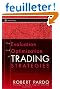 The Evaluation and Optimization of Trading Strategies