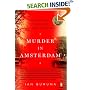 Murder in Amsterdam: Liberal Europe, Islam, and the Limits of Tolerence