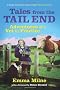 Tales from the Tail End: Adventures of a Vet in Practice