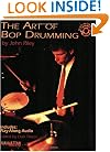 The Art of Bop Drumming (Book & CD) (Manhattan Music Publications)