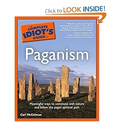 The Complete Idiot's Guide(R) to Paganism