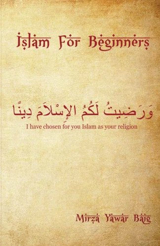 Islam for Beginners: What you wanted to ask but didn't
