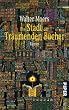 Die Stadt der tr�umenden B�cher: Ein Roman aus Zamonien