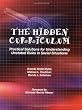 The Hidden Curriculum: Practical Solutions for Understanding Unstated Rules in Social Situations