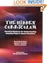 The Hidden Curriculum: Practical Solutions for Understanding Unstated Rules in Social Situations