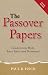 The Passover Papers