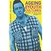 Ageing and Youth Cultures: Music, Style and Identity