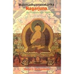 Mulamadhyamakakarika of Nagarjuna: The Philosophy of the Middle Way