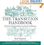 The Transition Handbook: From Oil Dep...