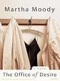 The Office of Desire: A Novel