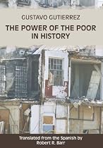 The Power of the Poor in History: