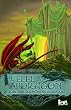 L'elfe au dragon, Tome 3 : Sorciers des mondes glauques