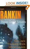 Rebuss: The St Leonard's Years - Three Great Novels: Strip Jack / The Black Book / Mortal Causes