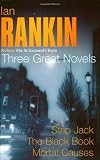 Three Great Novels: Rebus: The St Leonard's Years