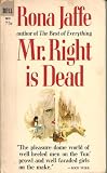 Mr. Right Is Dead