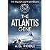 The Atlantis Gene: A Thriller (The Origin Mystery, Book 1)