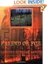 Fire: Friend or Foe