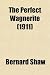 The Perfect Wagnerite (1911)
