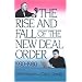 The Rise and Fall of the New Deal Order, 1930-1980