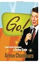 Go! : from studio audience to center stage