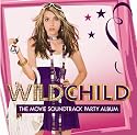 Wild Child The Movie Soundtrack Party Album