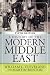 A History of the Modern Middle East