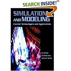 Click here to buy Simulation and Modeling: Current Technologies and Applications by  Asim El Sheikh, Abid Thyab Al Ajeeli, and Evon M. Abu-taieh.