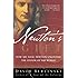 Newton's Gift: How Sir Isaac Newton Unlocked the System of the World