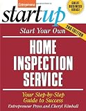 Start Your Own Home Inspection Service (Entrepreneur Magazine's Startup) - 1599181282