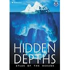 Hidden Depths: Atlas of the Oceans by Noaa