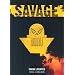 The Complete Savage: Taking Liberties