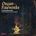 Fireworks-Organ Fireworks XIV