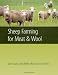 Sheep Farming for Meat and Wool (Landlinks Press)