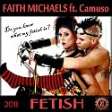 Fetish (Twisted Dee Original Afterhours Mix) [Feat. Camuso]
