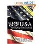 The Late Great U.S.A.: The Coming Merger With Mexico and Canada