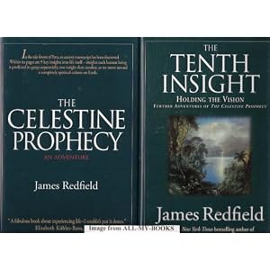 Two Books By James Redfield: The Celestine Prophecy...and...The Tenth Insight (Hardbacks) by 