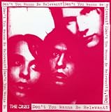 Don`t You Wanna Be Relevant? / Our Bovine Public [DISC 2] [7" VINYL]