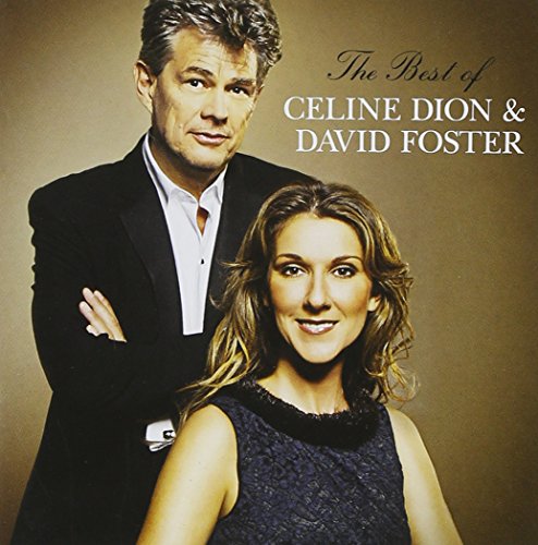 Celine Dion - The Best Of Celine Dion & David Foster - Zortam Music