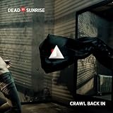 Crawl Back Invon "Dead By Sunrise"