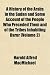 A History of the Arabs in the Sudan and Some Account of the People Who Preceded Them and of the Tribes Inhabiting Drr (Volume 2)