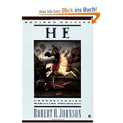 He: Understanding Masculine Psychology (Perennial Library)