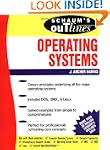 Schaum's Outline of Operating Systems