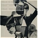I M Good I M Gone [Vinyl Single]