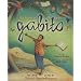 My Name Is Gabito/Mi Llamo Gabito: The Life of Gabriel Garcia Marquez/La Vida De Gabriel Garcia Marquez (Multilingual Edition)