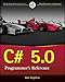 C# 5.0 Programmer's Reference