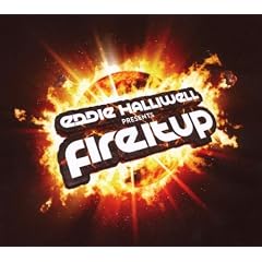 Fire It Up: Eddie Halliwell Presents