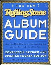 The New Rolling Stone Album Guide: Completely Revised and Updated 4th Edition