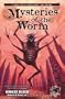 Mysteries of the Worm: Early Tales of the Cthulhu Mythos (Call of Cthulhu Fiction)
