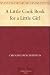 Books : A Little Cook Book for a Little Girl